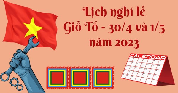 Công văn số 194/PGDĐT V/v nghỉ dịp lễ Giỗ Tổ Hùng Vương; ngày giải phóng miền Nam, thống nhất đất nước (30/4) và ngày Quốc tế lao động (01/5) năm 2023