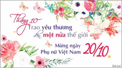 Kỉ niệm 89 Năm Ngày Thành Lập Hội Liên Hiệp Phụ nữ Việt Nam 20-10