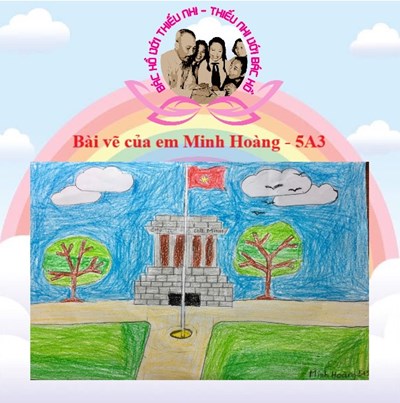 Tranh Vẽ Bác Hồ Với Thiếu Nhi Của Hs Lớp 5A6 | Tiểu Học Phan Đình Giót